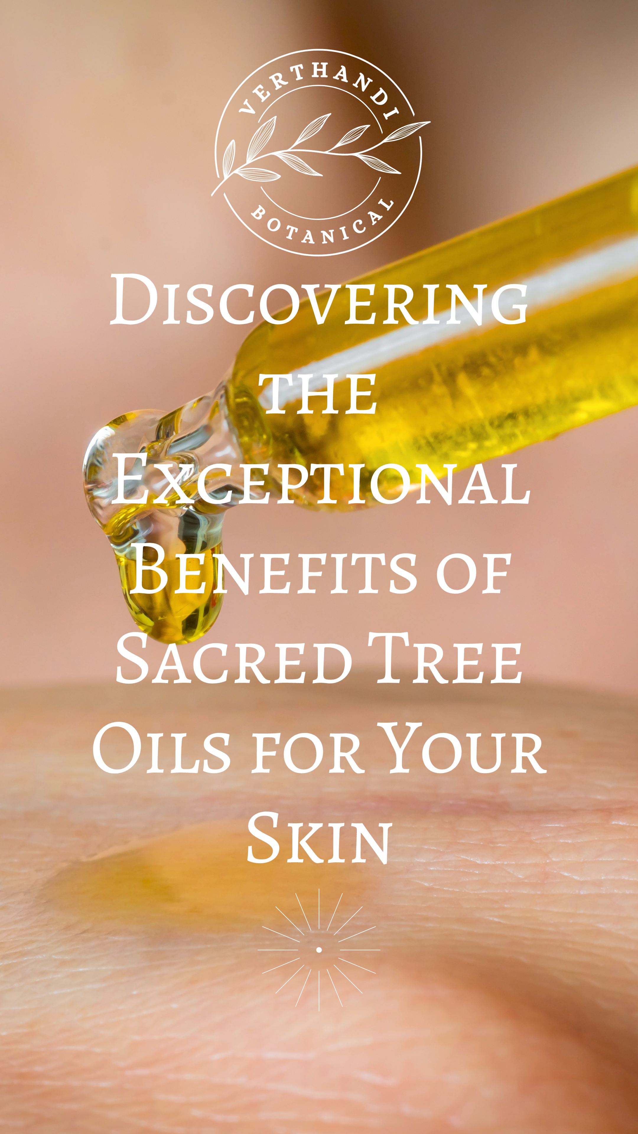 Sacred Tree Oils in Skincare