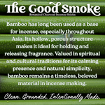 Load image into Gallery viewer, Bamboo sticks with text about &#39;The Good Smoke&#39; botanical charcoal incense sticks and their use in incense making.
